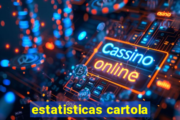 estatisticas cartola